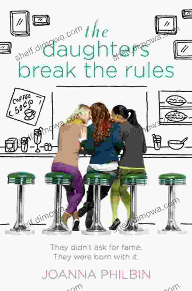 Book Cover Of The Daughters Break The Rules