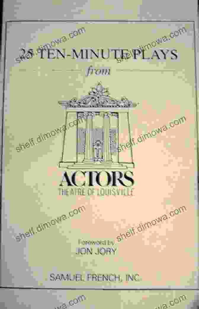 Book Cover Of The History Of New Plays At Actors Theatre Of Louisville The Humana Festival: The History Of New Plays At Actors Theatre Of Louisville (Theater In The Americas)