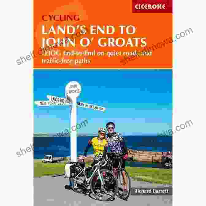 Land's End To John O' Groats By Kev Reynolds Land S End To John O Groats: The Ride That Started It All