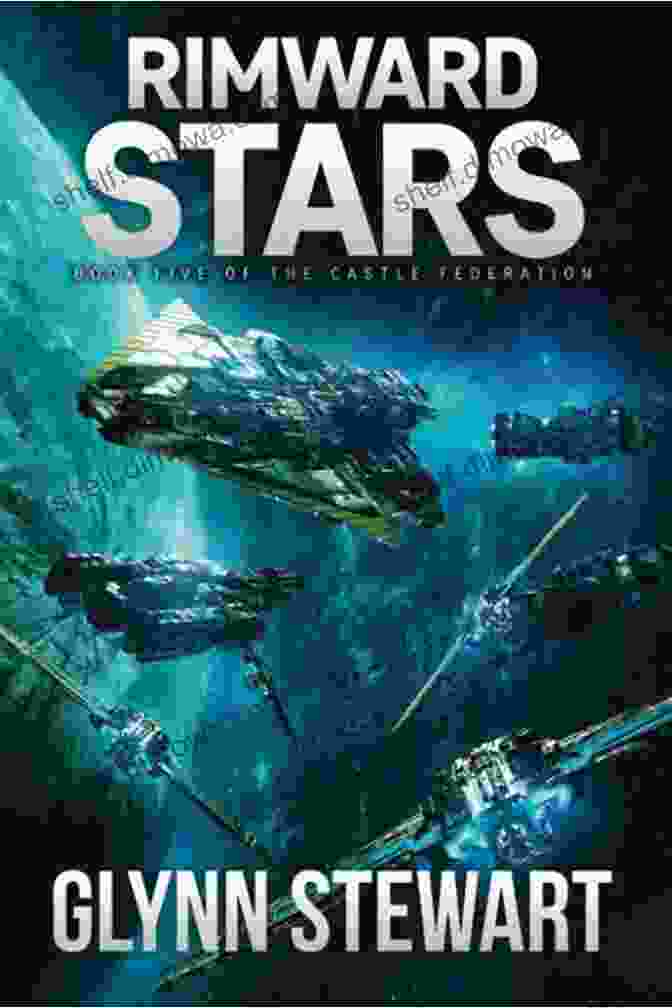 Rimward Stars Castle Federation Book Cover Rimward Stars (Castle Federation 5)