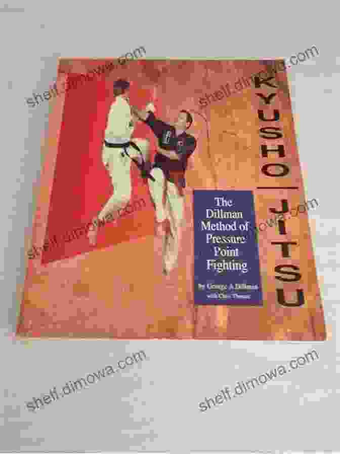 The Dillman Method Of Pressure Point Fighting Book Cover Kyusho Jitsu: The Dillman Method Of Pressure Point Fighting