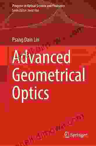 Advanced Geometrical Optics (Progress In Optical Science And Photonics 4)