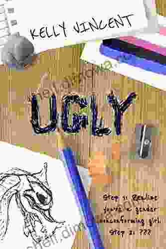 Ugly: An honest and heartfelt YA novel about a gender nonconforming teen