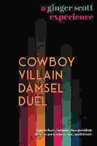 Cowboy Villain Damsel Duel Ginger Scott