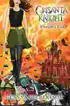 Crisanta Knight: Eternity S End (the Crisanta Knight 9)