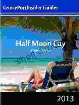 CruisePortInsider Guide To Half Moon Cay 2024