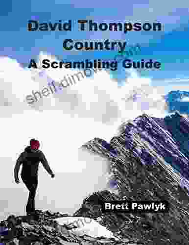 David Thompson Country: A Scrambling Guide