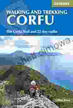 Walking And Trekking On Corfu: The Corfu Trail And 22 Day Walks (Cicerone Guides)