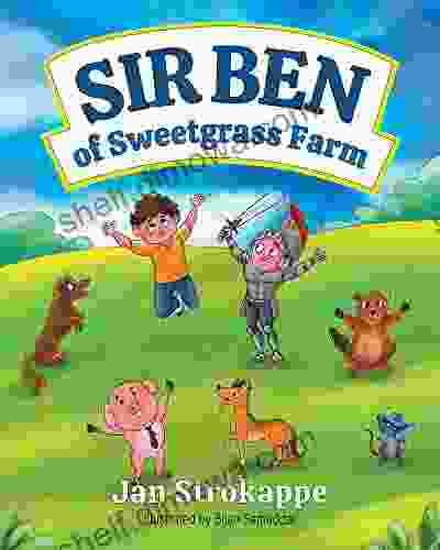 Sir Ben Of Sweetgrass Farm