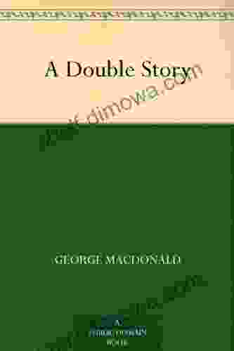 A Double Story George MacDonald