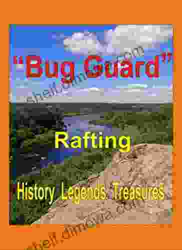 Bug Guard : History Legends Treasures Rafting