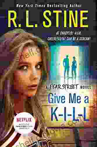 Give Me a K I L L: A Fear Street Novel