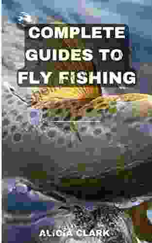 COMPLETE GUIDES TO FLY FISHING: Having a Soothing Oceanic Animal Experience