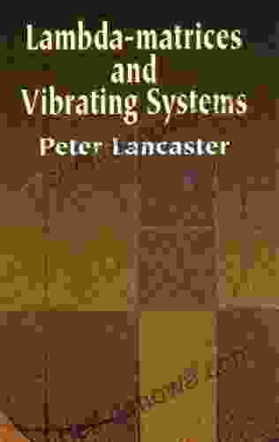 Lambda Matrices And Vibrating Systems (Dover On Mathematics)