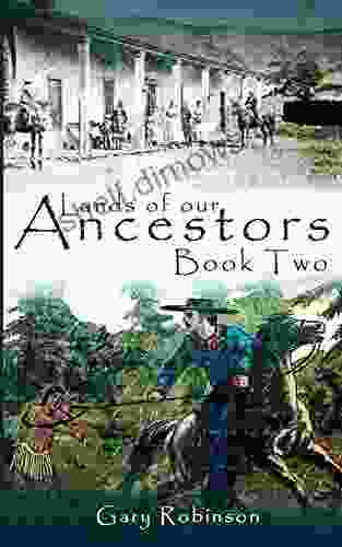 Lands Of Our Ancestors Two