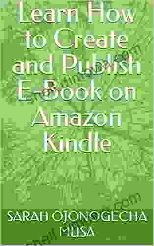 Learn How To Create And Publish E On Amazon