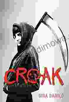 Croak (Croak 1) Gina Damico