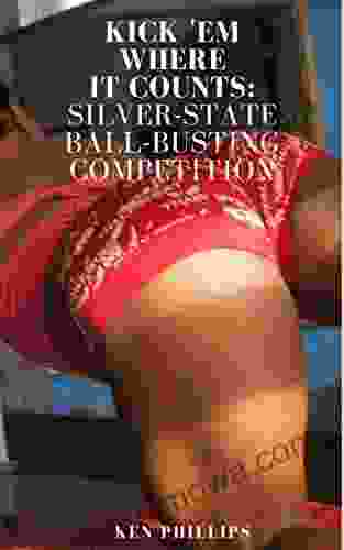 Kick Em Where It Counts: Sliver State Ball Busting Competition