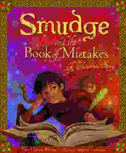 Smudge and the of Mistakes: A Christmas Story