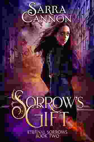 Sorrow S Gift (Eternal Sorrows 2)