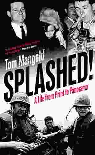 Splashed : A Life From Print To Panorama