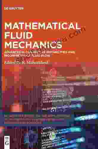 Waves In Flows: The 2024 Prague Sum Workshop Lectures (Advances In Mathematical Fluid Mechanics)