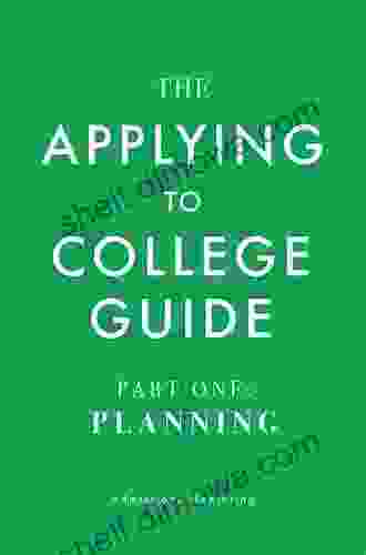 The Admissions Mentoring Applying To College Guide: Part I: Planning