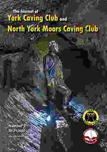 The Journal Of York Caving Club And North York Moors Caving Club: Number 3 2024