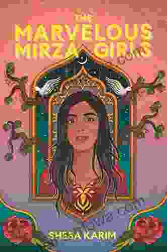 The Marvelous Mirza Girls Sheba Karim