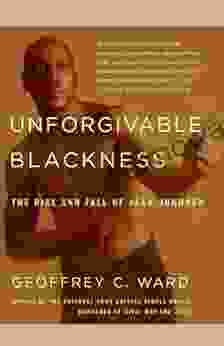 Unforgivable Blackness: The Rise And Fall Of Jack Johnson