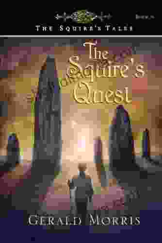 The Squire s Quest (The Squire s Tales 9)