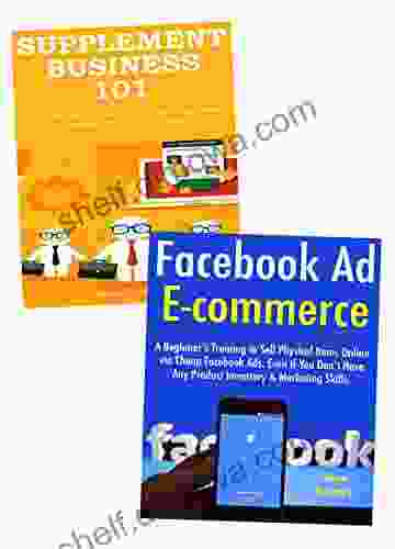 Beginner Ecommerce 202: 2 Ecommerce Business Ideas To Start For Beginners Facebook Ad Ecommerce Supplement Selling Business