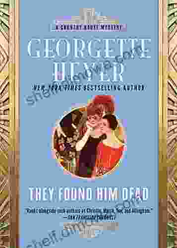 They Found Him Dead (Inspector Hannasyde 3)