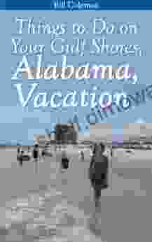 Things To Do On Your Gulf Shores Alabama Vacation