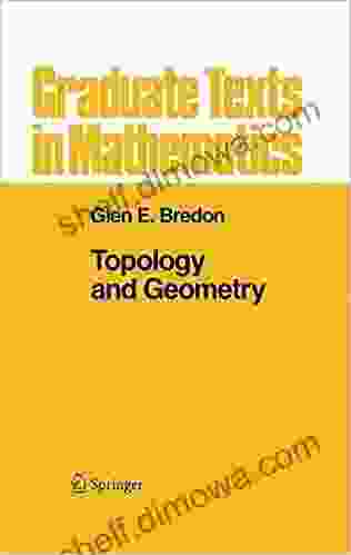 Topology And Geometry (Graduate Texts In Mathematics 139)