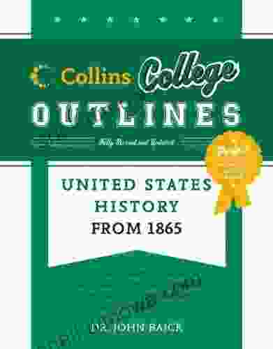 United States History From 1865 (Collins College Outlines)