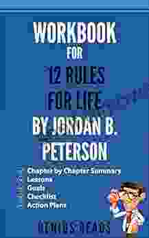 Workbook for 12 Rules for Life By Jordan B Peterson