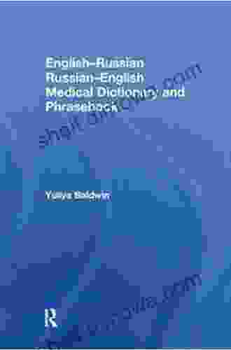 English Russian Russian English Medical Dictionary And Phrasebook