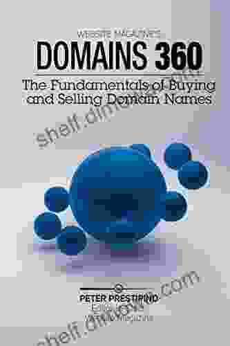 Domain 360: The Fundamentals Of Buying Selling Domain Names