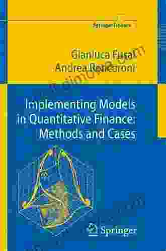 Implementing Models In Quantitative Finance: Methods And Cases (Springer Finance)