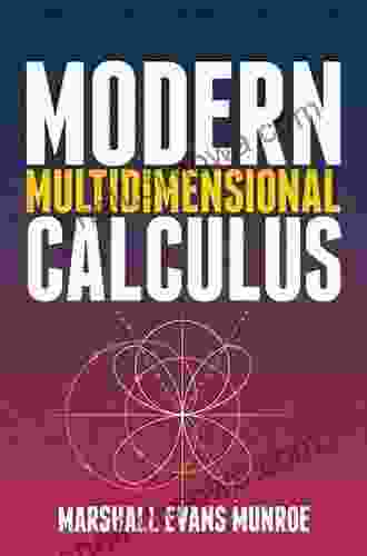 Modern Multidimensional Calculus (Dover On Mathematics)