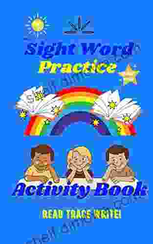 Best Sight Word Practice Activity Book: Ages 3+