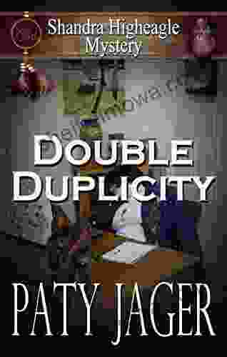 Double Duplicity: A Shandra Higheagle Mystery