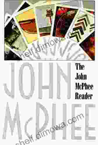 The John McPhee Reader John McPhee