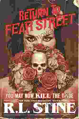 You May Now Kill The Bride (Return To Fear Street 1)