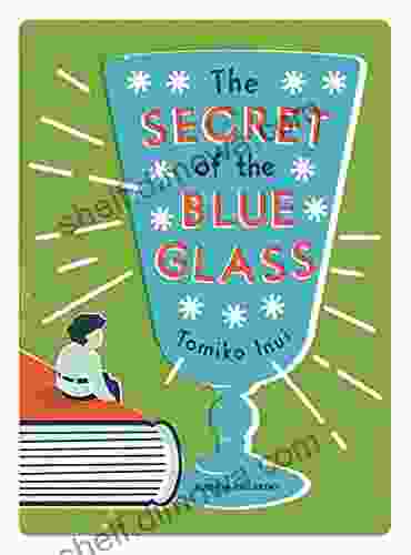 The Secret Of The Blue Glass