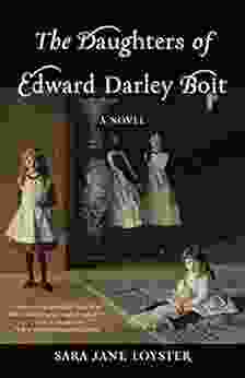 The Daughters Of Edward Darley Boit: A Novel