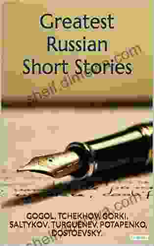 GREATEST RUSSIAN SHORT STORIES Gary Soto