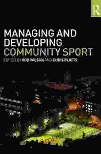 Managing And Developing Community Sport