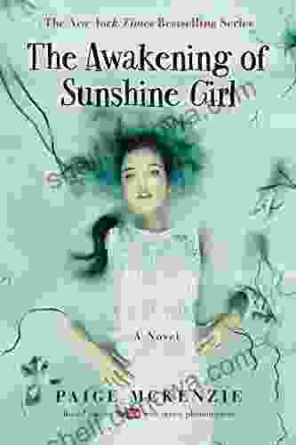 The Awakening of Sunshine Girl (The Haunting of Sunshine Girl 2)